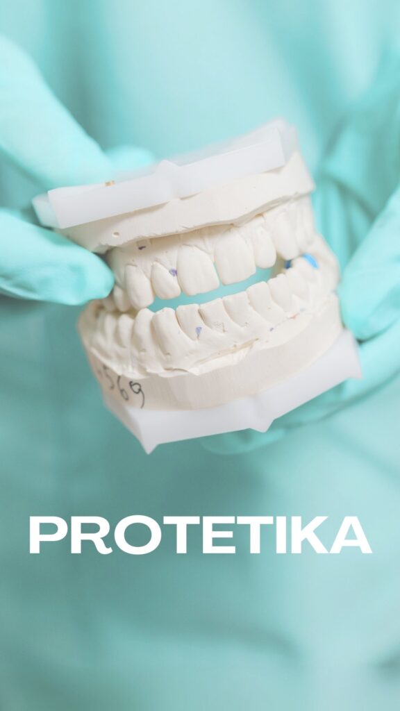 Protetika – zubní náhrady a korunky na míru ve Vaší zubní klinice